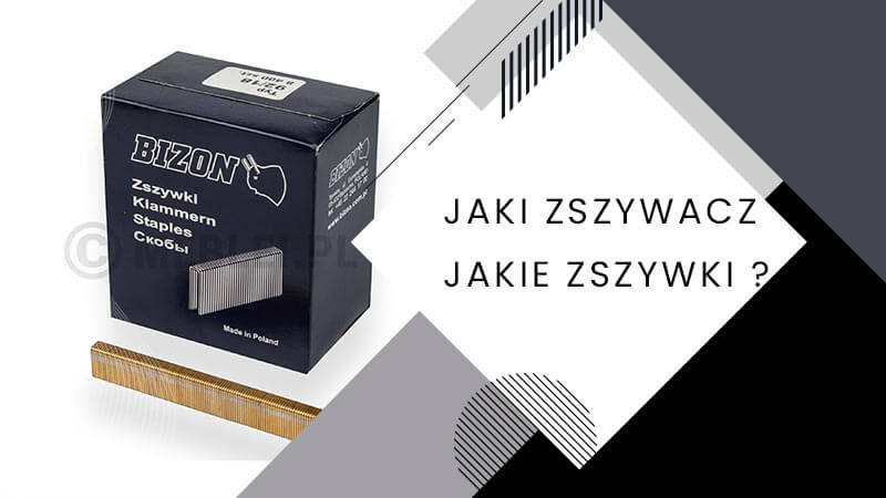 Jaki zszywacz i jakie zszywki kupić ?